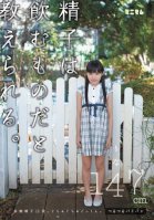 I Was Told Sperm Was For Drinking: Rina, 147 cm