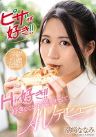 She Loves Pizza! She Loves Sex! An AV Debut That Allows Her To Do Everything She Loves! Nanami Shiozaki Nanami Shiozaki