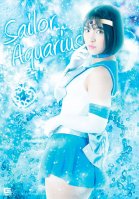 Sailor Aquarius ~ A Kidnapped, Holy Crystal ~ Mio Hinata,Kanon Mira,Kanon Kuga